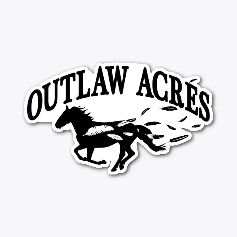 Outlaw Acres Sticker